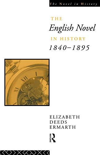 Beispielbild fr The English Novel In History 1840-1895 zum Verkauf von Blackwell's