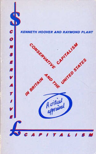 9780415015844: Conservative Capitalism in Britain and the United States: A Critical Appraisal
