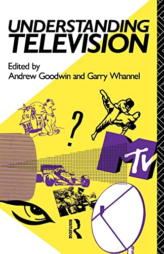 Beispielbild fr Understanding Television (Studies in Culture and Communication) zum Verkauf von WorldofBooks