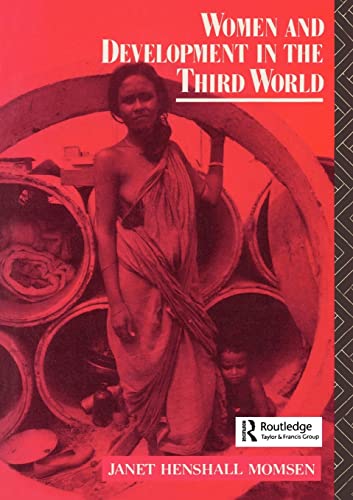 Stock image for Women and Development in the Third World (Routledge Introductions to Development) for sale by Chiron Media