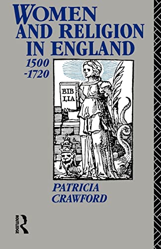 Stock image for Women and Religion in England: 1500-1720 for sale by ThriftBooks-Dallas