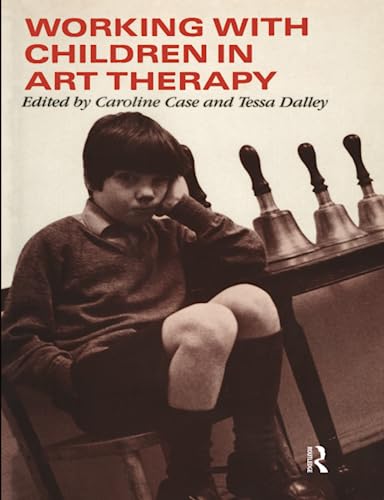 Imagen de archivo de Working with Children in Art Therapy a la venta por austin books and more