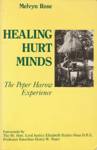 Beispielbild fr Healing Hurt Minds: Peper Harow Experience zum Verkauf von AwesomeBooks