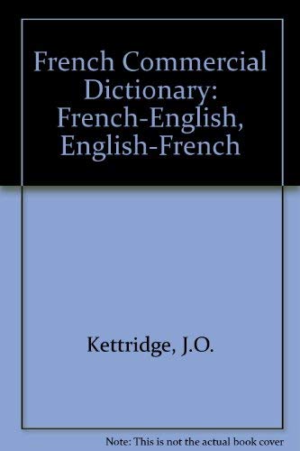 9780415018678: French Commercial Dictionary: French-English, English-French