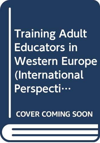 Imagen de archivo de Training Adult Educators in Western Europe a la venta por Better World Books