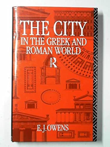 The City in the Greek and Roman World