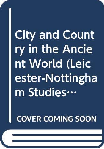 9780415019743: City and Country in the Ancient World