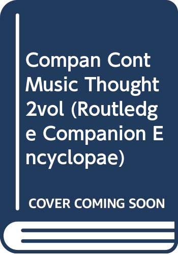 Stock image for Companion to contemporary musical thought (2 vols) for sale by Chiron Media