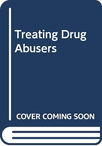 Stock image for Treating Drug Abusers for sale by Phatpocket Limited