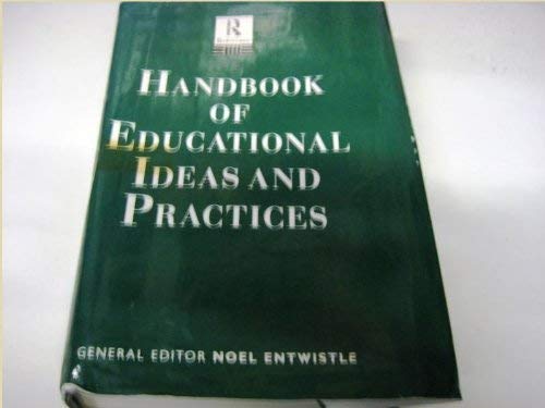 Stock image for Handbook of Educational Ideas and Practices for sale by Better World Books