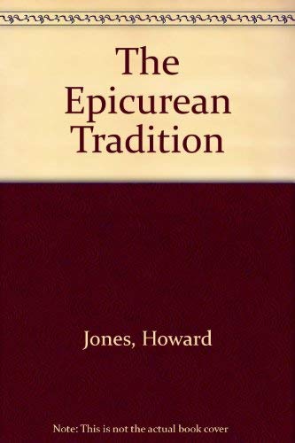 The Epicurean tradition (9780415020695) by Jones, Howard