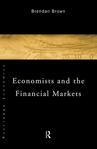 Beispielbild fr Economists and the Financial Markets zum Verkauf von Chiron Media