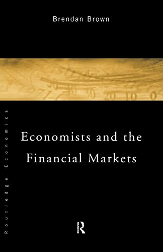 Stock image for Economists and the Financial Markets for sale by Chiron Media