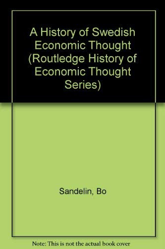 The History of Swedish Economic Thought (Routledge History of Economic Thought Series)