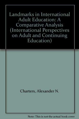 9780415022163: Landmarks in International Adult Education: A Comparative Analysis