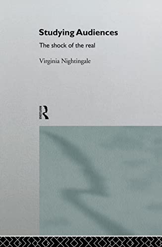 Imagen de archivo de Studying Audiences: The Shock of the Real a la venta por Chiron Media