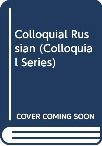 9780415025300: Colloquial Russian