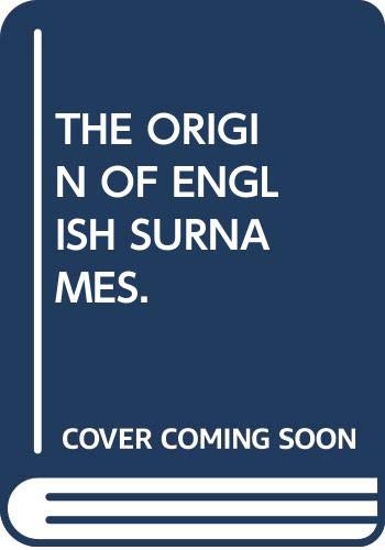 Imagen de archivo de The Origin Of English Surnames a la venta por WorldofBooks