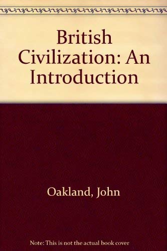 9780415025928: British Civilization: An Introduction