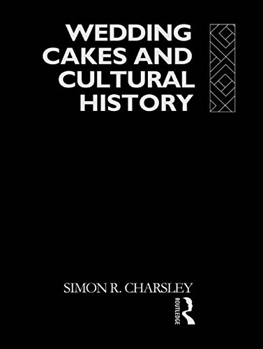 9780415026482: Wedding Cakes and Cultural History