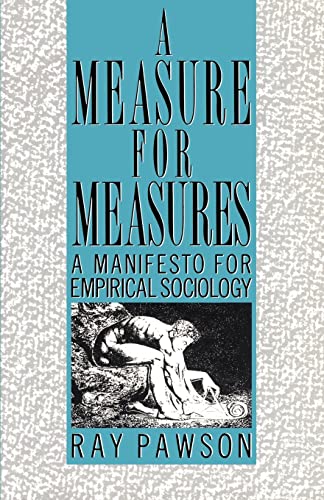 Stock image for A Measure for Measures: A Manifesto for Empirical Sociology for sale by THE SAINT BOOKSTORE