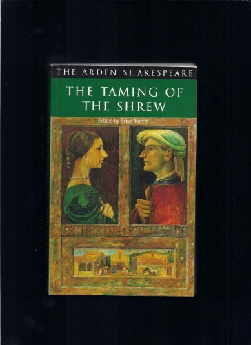 Imagen de archivo de The Taming of the Shrew" (Arden Shakespeare) a la venta por Paderbuch e.Kfm. Inh. Ralf R. Eichmann