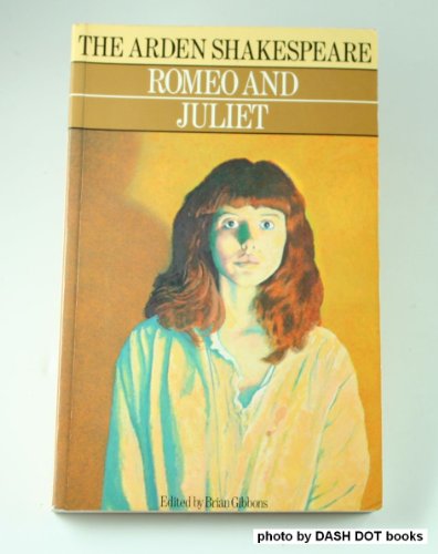 Beispielbild fr Romeo and Juliet (Arden Shakespeare) zum Verkauf von Wonder Book