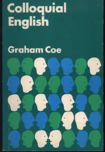 Colloquial English Pb (9780415027694) by Coe