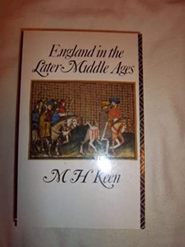 9780415027830: England in the Later Middle Ages