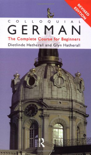 9780415027991: Colloquial German: The Complete Course for Beginners (Colloquial Series)