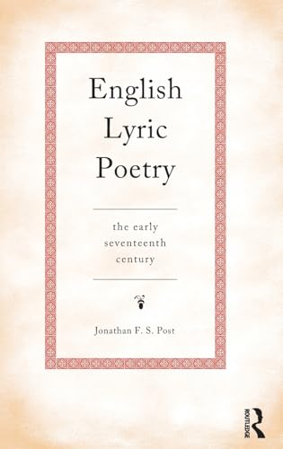 Imagen de archivo de English Lyric Poetry: The Early Seventeenth Century a la venta por Chiron Media