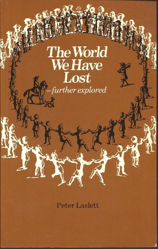 The World We Have Lost (9780415029759) by Peter Laslett
