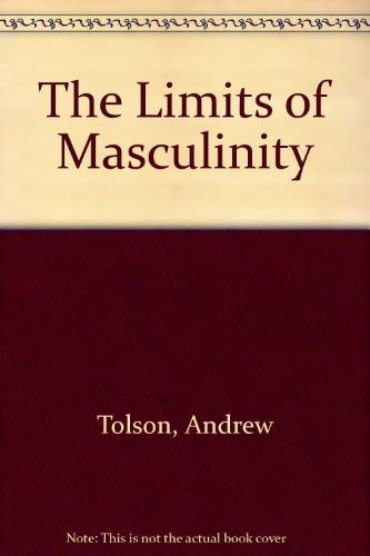 9780415030045: Limits Of Masculinity