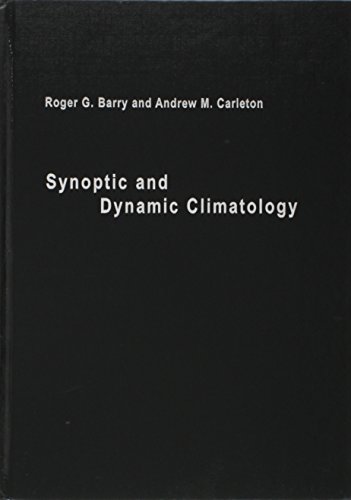 9780415031158: Synoptic and Dynamic Climatology