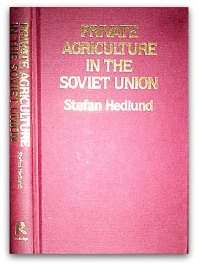 Stock image for Private Agriculture in the Soviet Union for sale by J. HOOD, BOOKSELLERS,    ABAA/ILAB