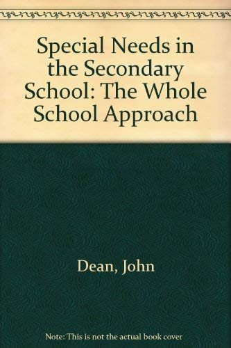 Beispielbild fr Special Needs in the Secondary School: The Whole School Approach. zum Verkauf von Plurabelle Books Ltd