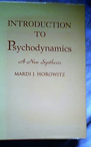 Stock image for Introduction to Psychodynamics: A New Synthesis for sale by WorldofBooks