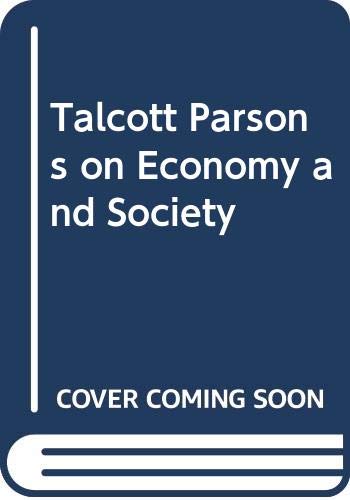 9780415031929: Talcott Parsons on Economy and Society