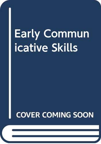 Imagen de archivo de Early Communicative Skills a la venta por Better World Books