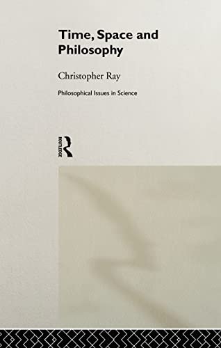 9780415032216: Time, Space and Philosophy