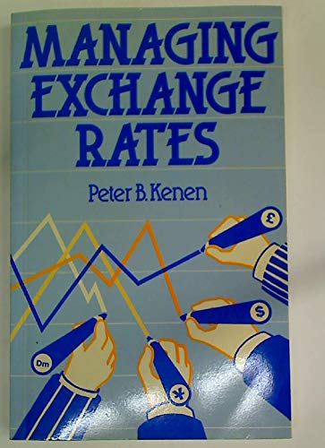 Beispielbild fr Managing Exchange Rates. zum Verkauf von Plurabelle Books Ltd