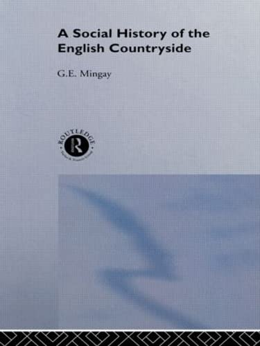 9780415034081: A Social History of the English Countryside