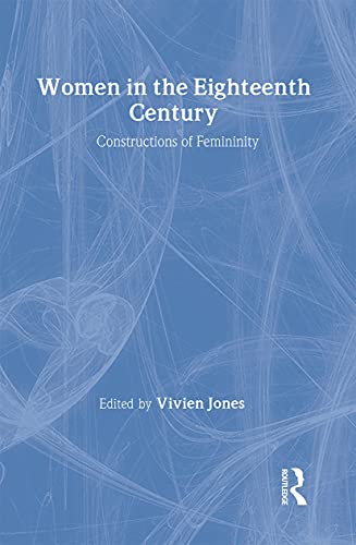 Women 18th Century:Cons Fem (World and Word Series) (9780415034883) by Jones, Vivien