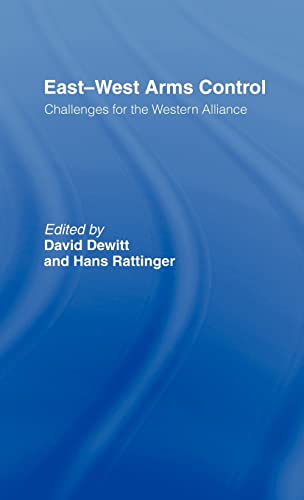 Stock image for East-West Arms Control: Challenges for the Western Alliance for sale by Chiron Media