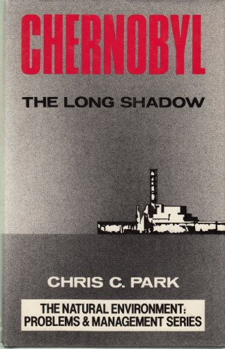 Beispielbild fr Chernobyl : The Long Shadow zum Verkauf von Better World Books