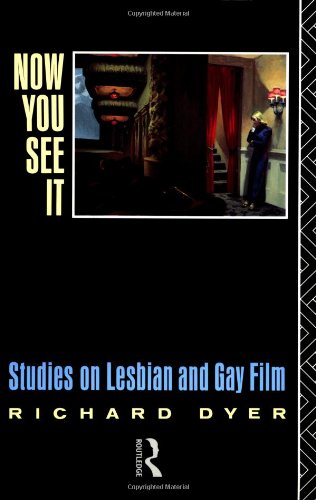 Imagen de archivo de Now You See It : Studies on Lesbian and Gay Film a la venta por Better World Books: West