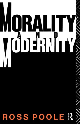 Beispielbild fr Morality and Modernity zum Verkauf von Better World Books