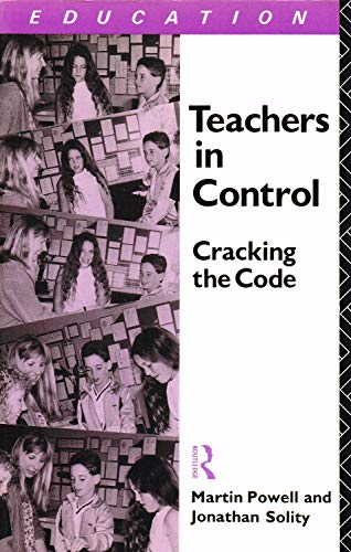 Stock image for Teachers in Control: Cracking the Code for sale by Victoria Bookshop