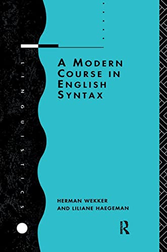 Beispielbild fr Linguistics S: A Modern Course in English Syntax zum Verkauf von Anybook.com