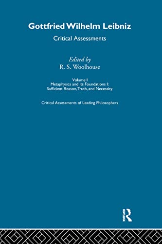 Imagen de archivo de G.W. Leibniz: Critical Assessments (Critical Assessments of Leading Philosophers) a la venta por Chiron Media